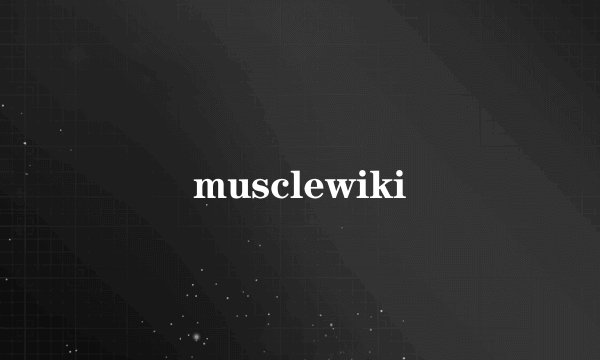 musclewiki