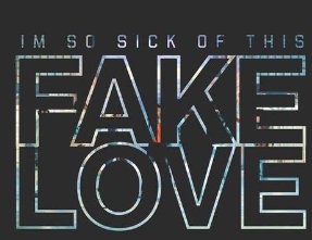 fake love什么意思