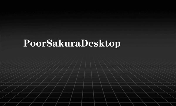 PoorSakuraDesktop