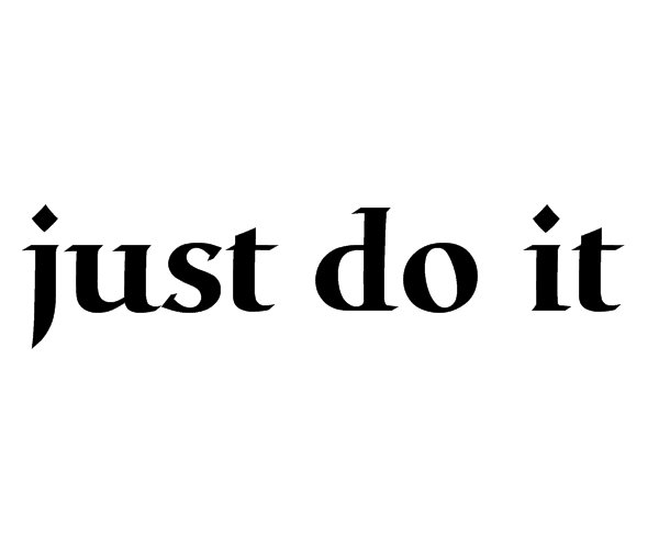 “just do it ”中文意思是什么？