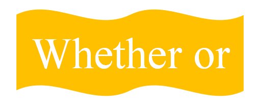 whether or是什么意思?
