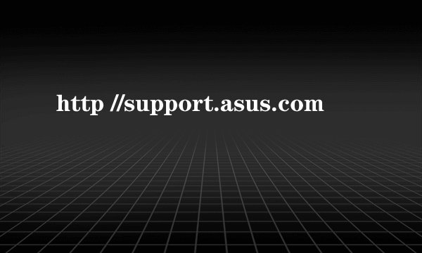 http //support.asus.com