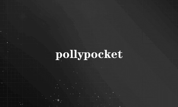 pollypocket